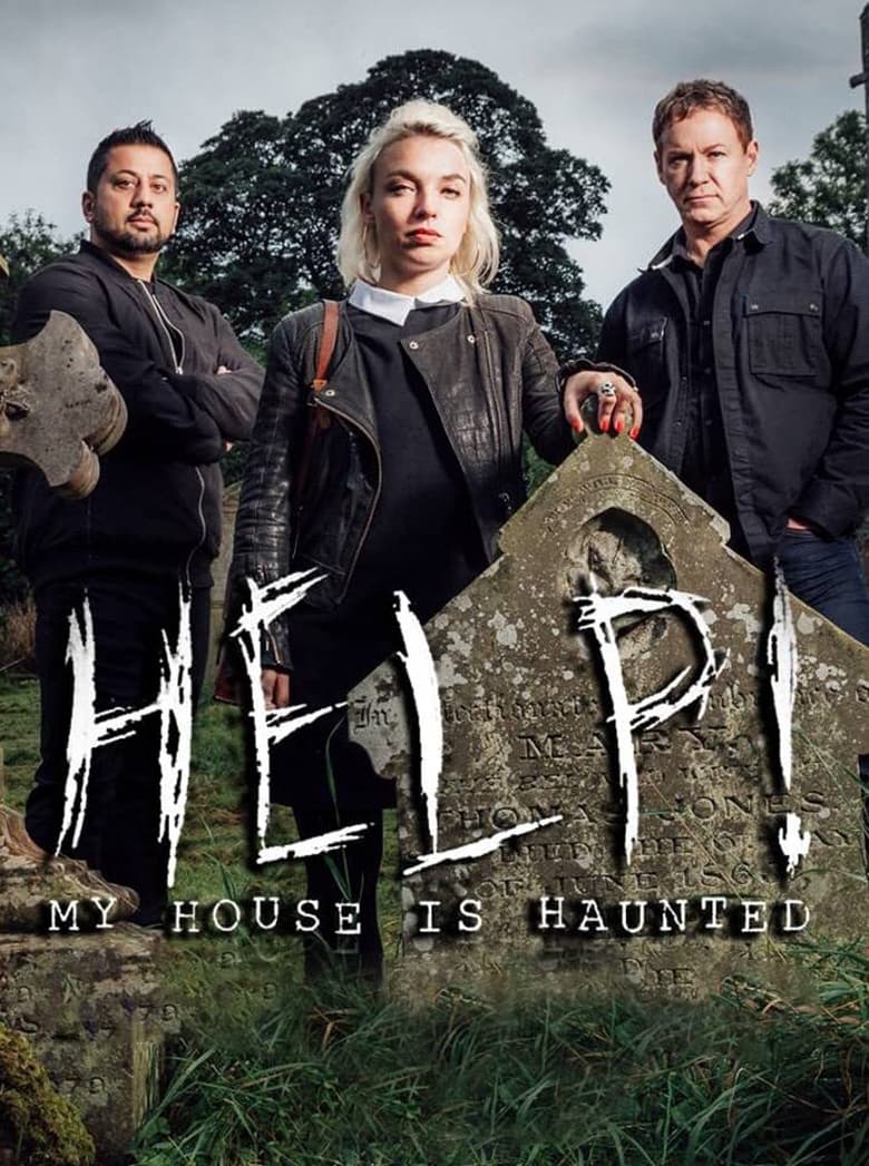 Poster of Episodes in Help! My House Is Haunted! - Season 1 - Season 1