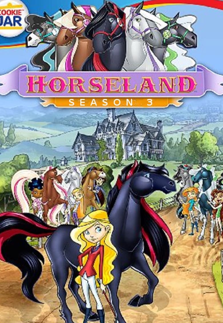 Poster of Episodes in Horseland - Season 3 - Season 3