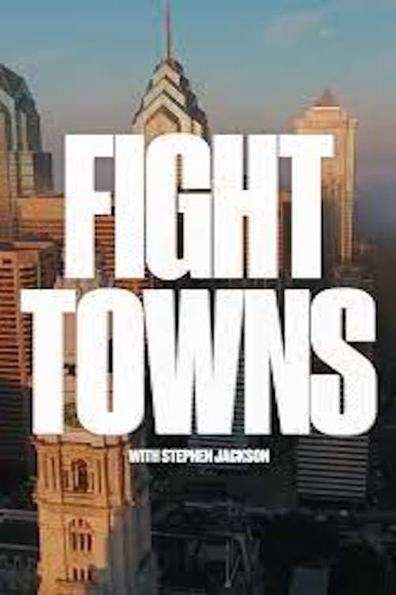 Poster of Fight Towns with Stephen Jackson