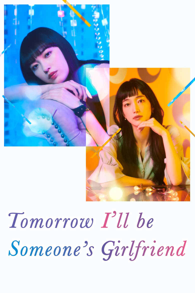 Poster of Tomorrow, I'll Be Someone's Girlfriend