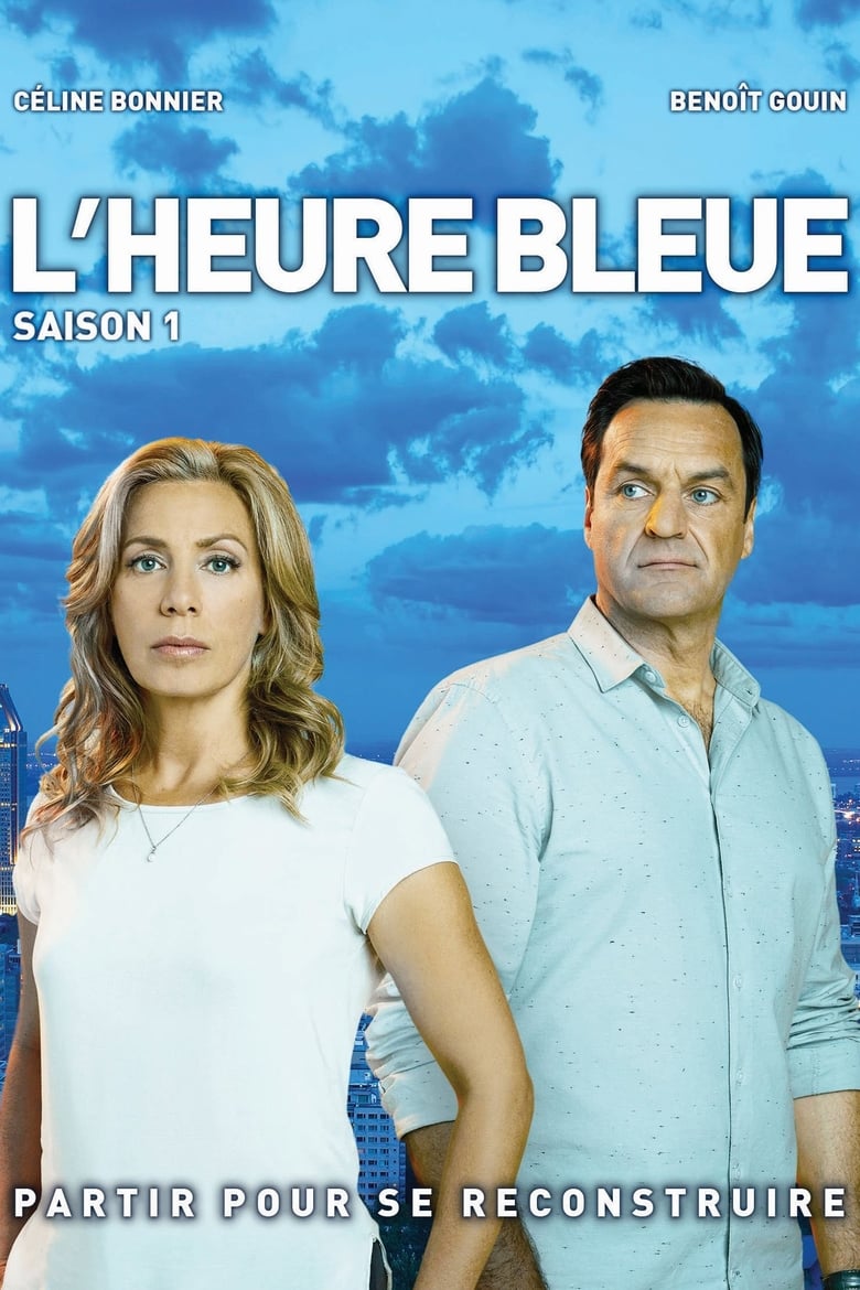 Poster of Episodes in L'heure Bleue - Season 1 - Season 1