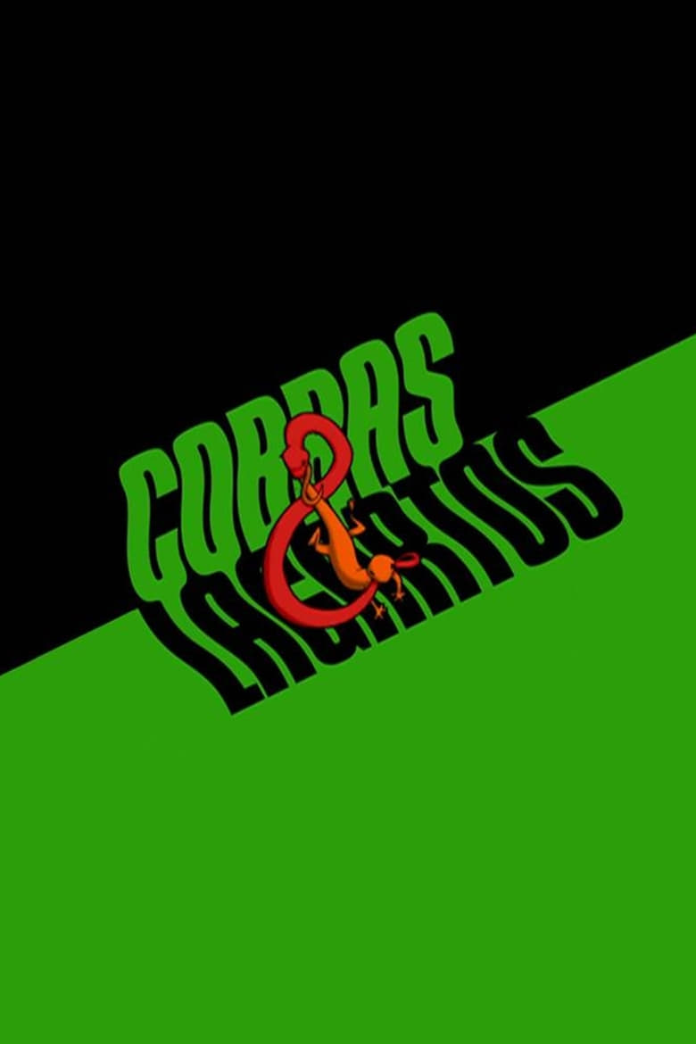 Poster of Episodes in Cobras & Lagartos - Season 1 - Season 1