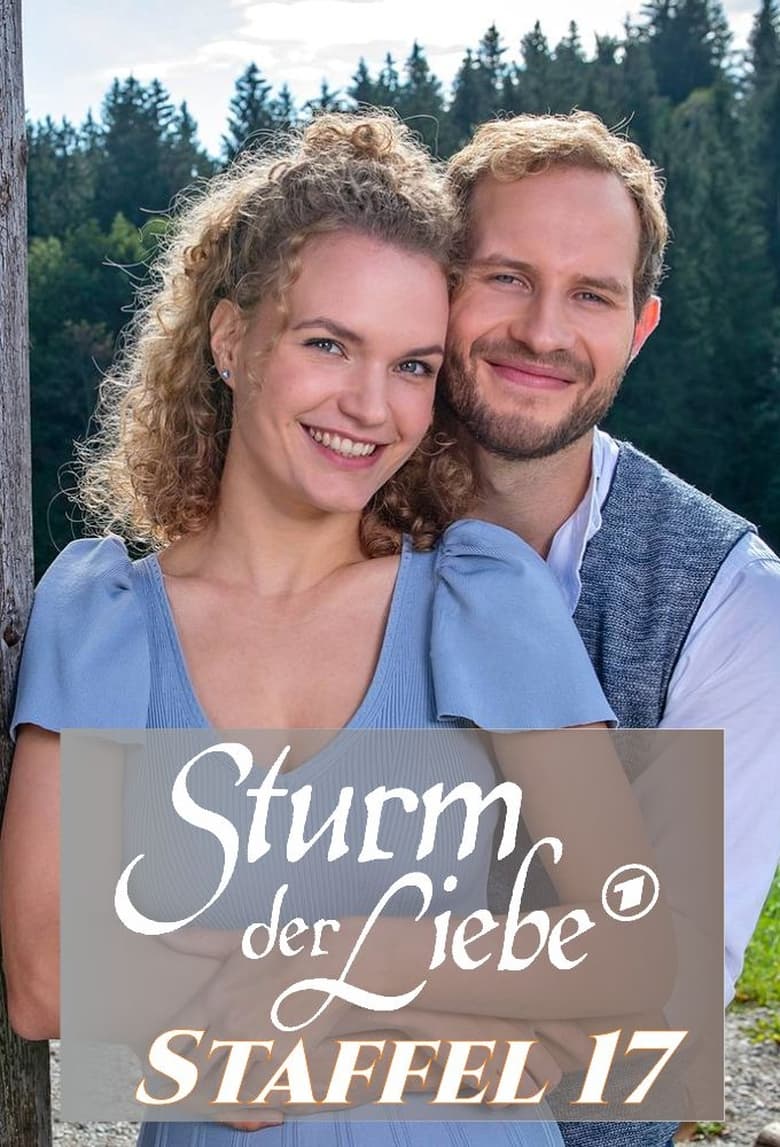 Poster of Episodes in Sturm Der Liebe - Season 17 - Season 17