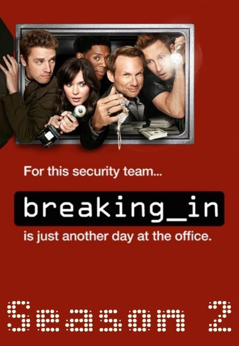 Poster of Episodes in Breaking In - Season 2 - Season 2