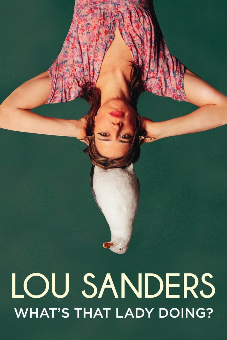 Poster of Lou Sanders: What's That Lady Doing?