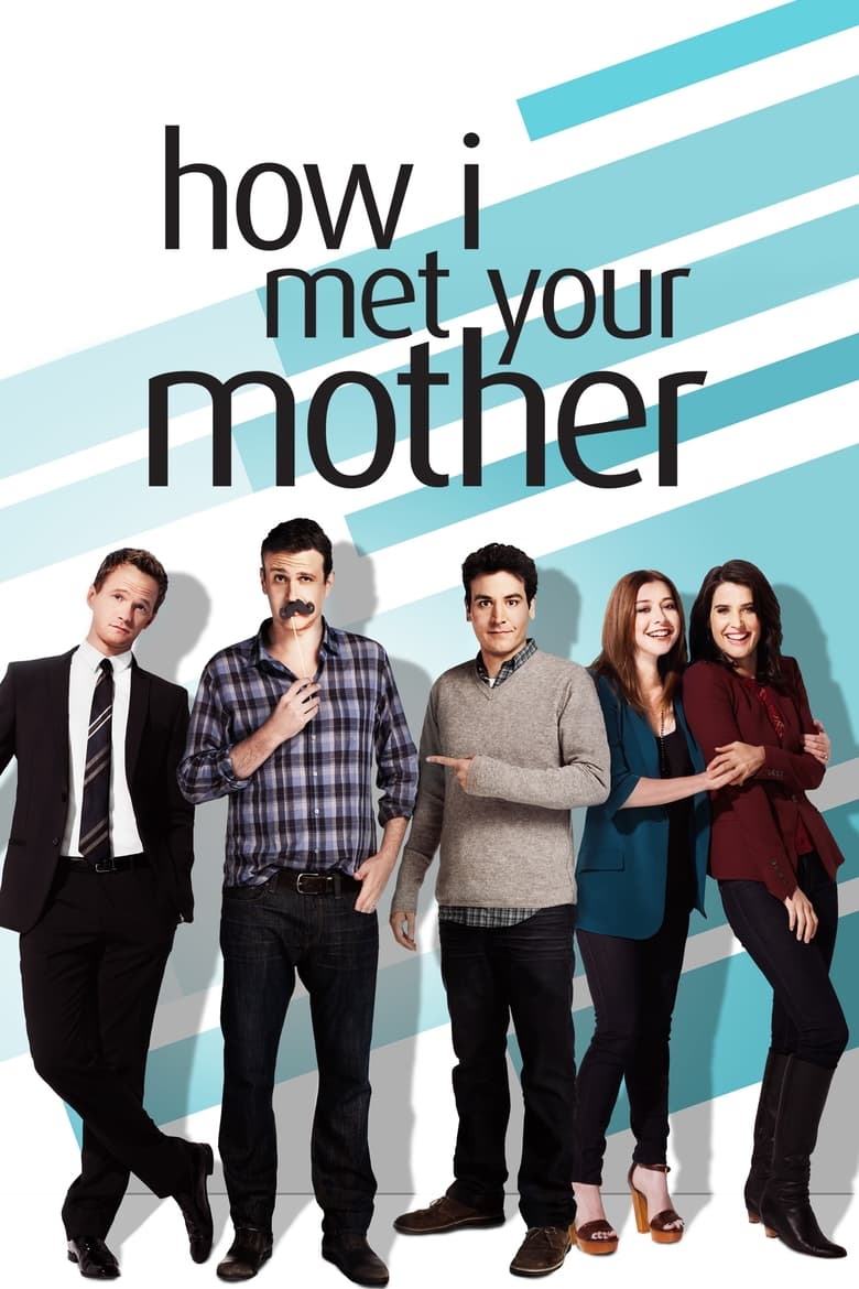 Poster of Episodes in How I Met Your Mother - Season 9 - Season 9