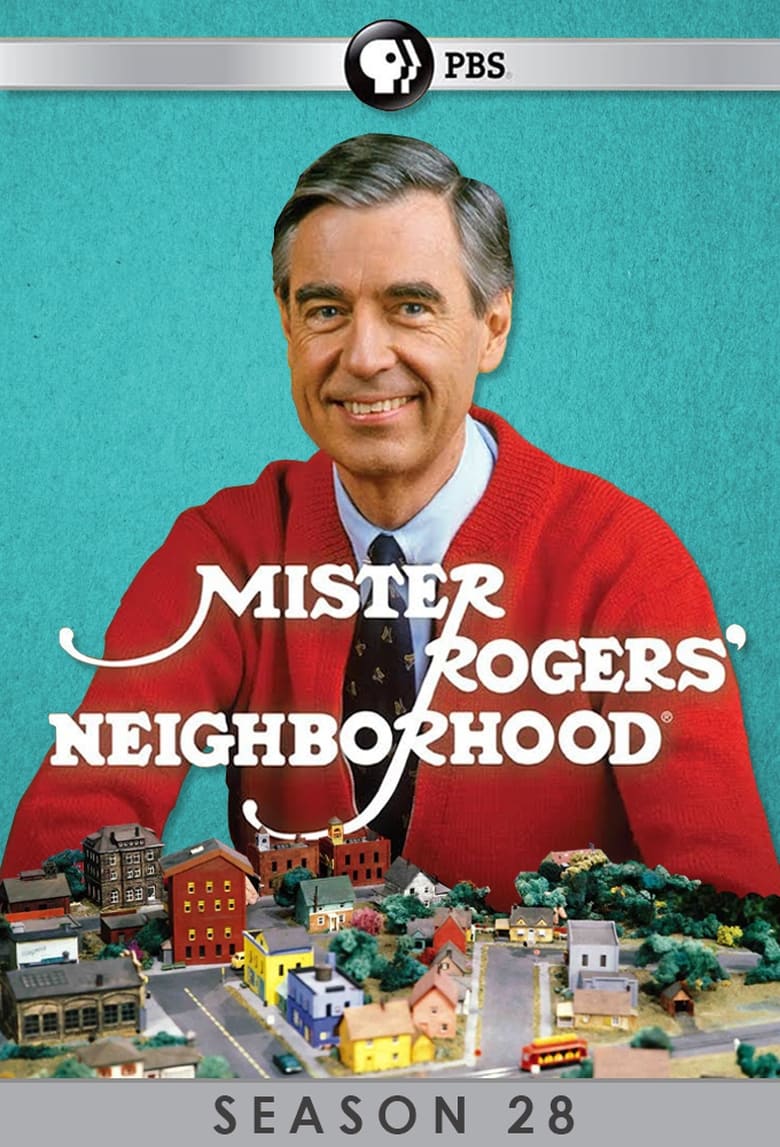 Poster of Episodes in Mister Rogers' Neighborhood - Season 28 - Season 28