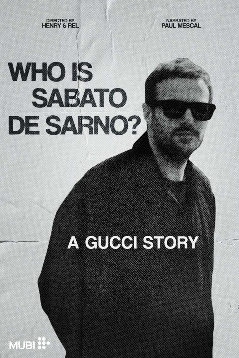 Poster of Who Is Sabato De Sarno? A Gucci Story