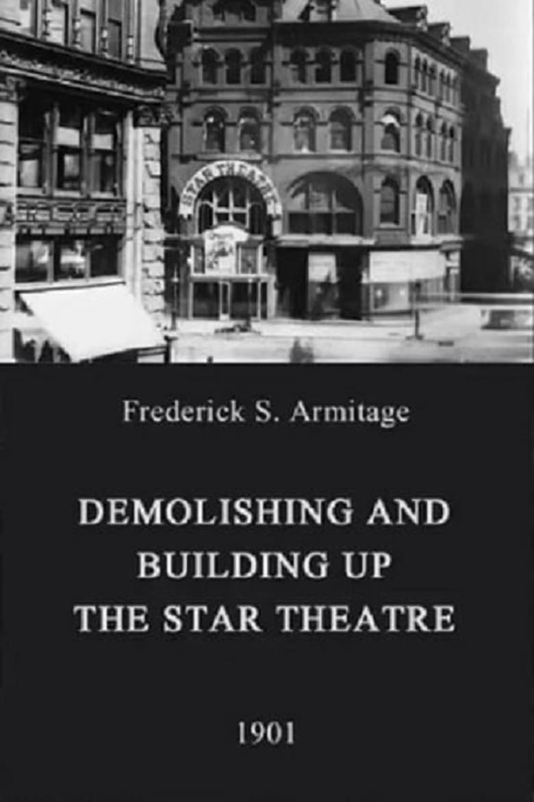 Poster of Demolishing and Building Up the Star Theatre