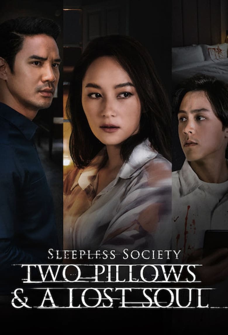 Poster of Episodes in Sleepless Society  Two Pillows & A Lost Soul - Season 1 - Season 1