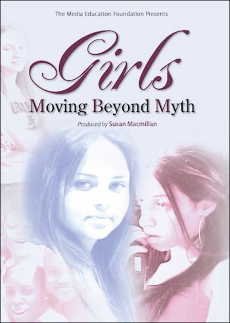 Poster of Girls: Moving Beyond Myth