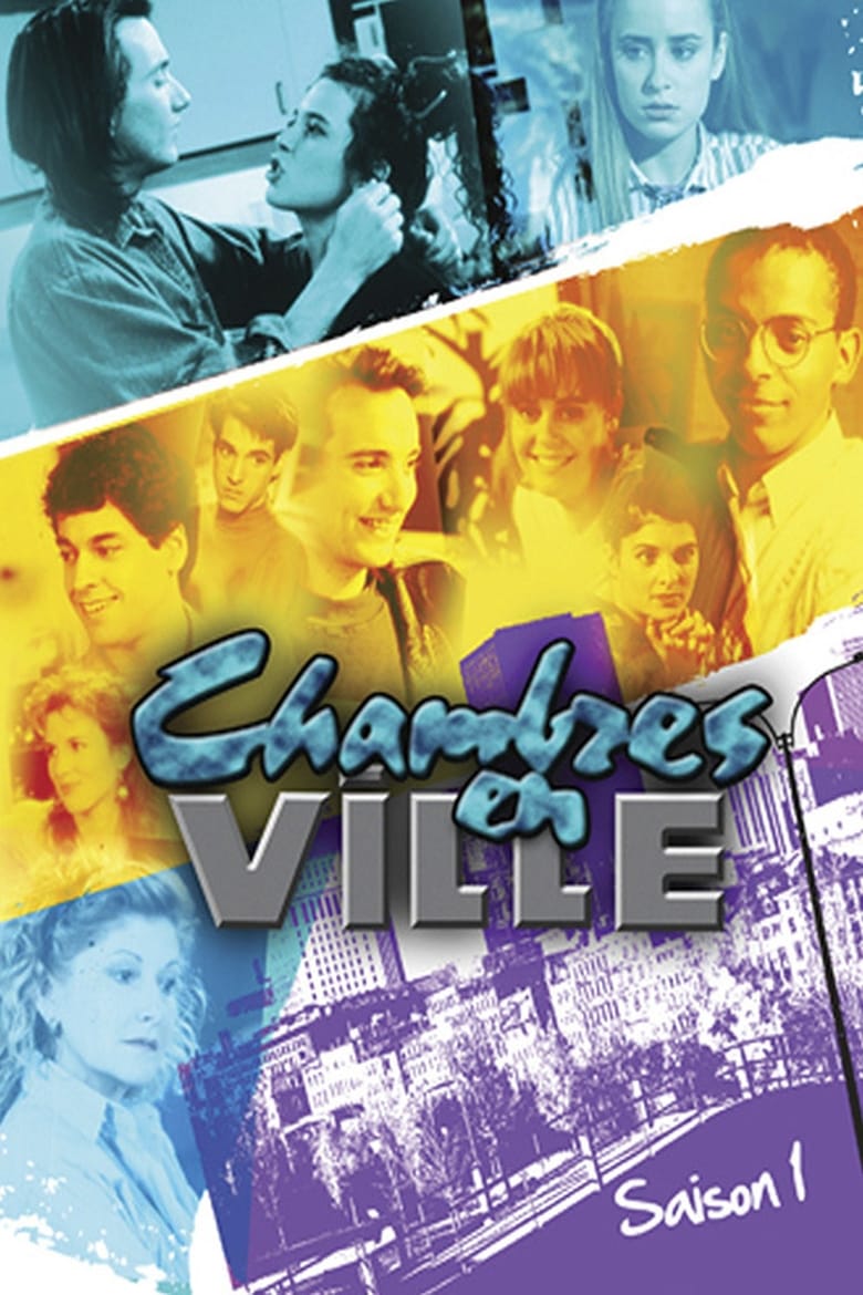 Poster of Episodes in Chambres En Ville - Season 1 - Season 1