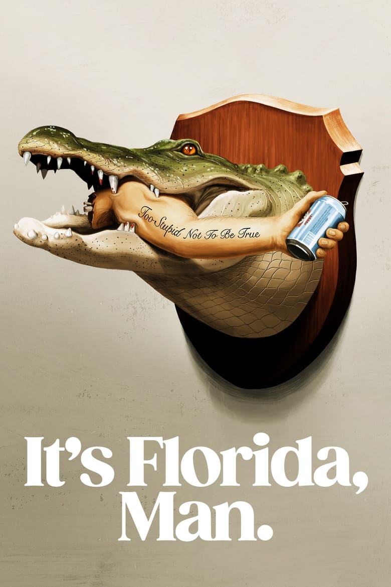 Poster of It's Florida, Man.