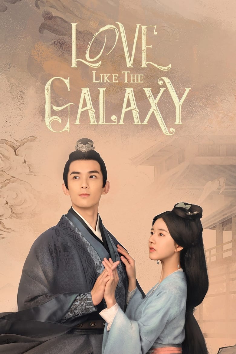 Poster of Love Like the Galaxy