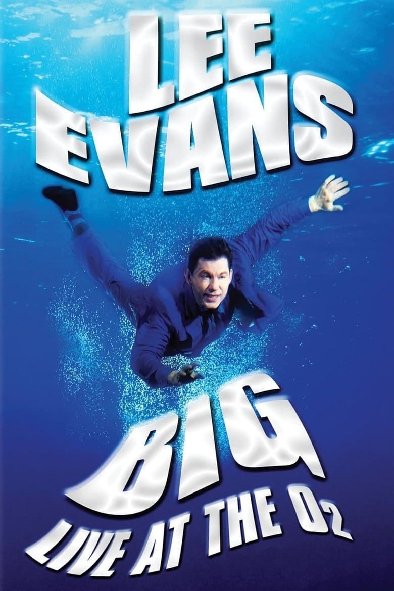 Poster of Lee Evans: Big