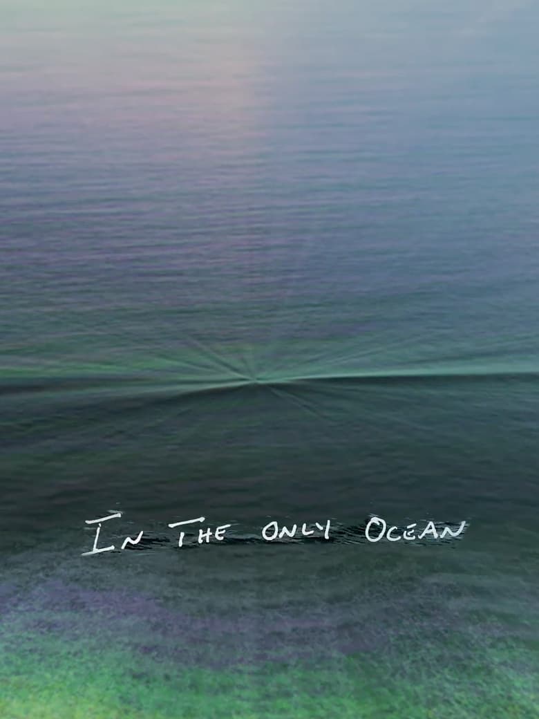 Poster of In The Only Ocean