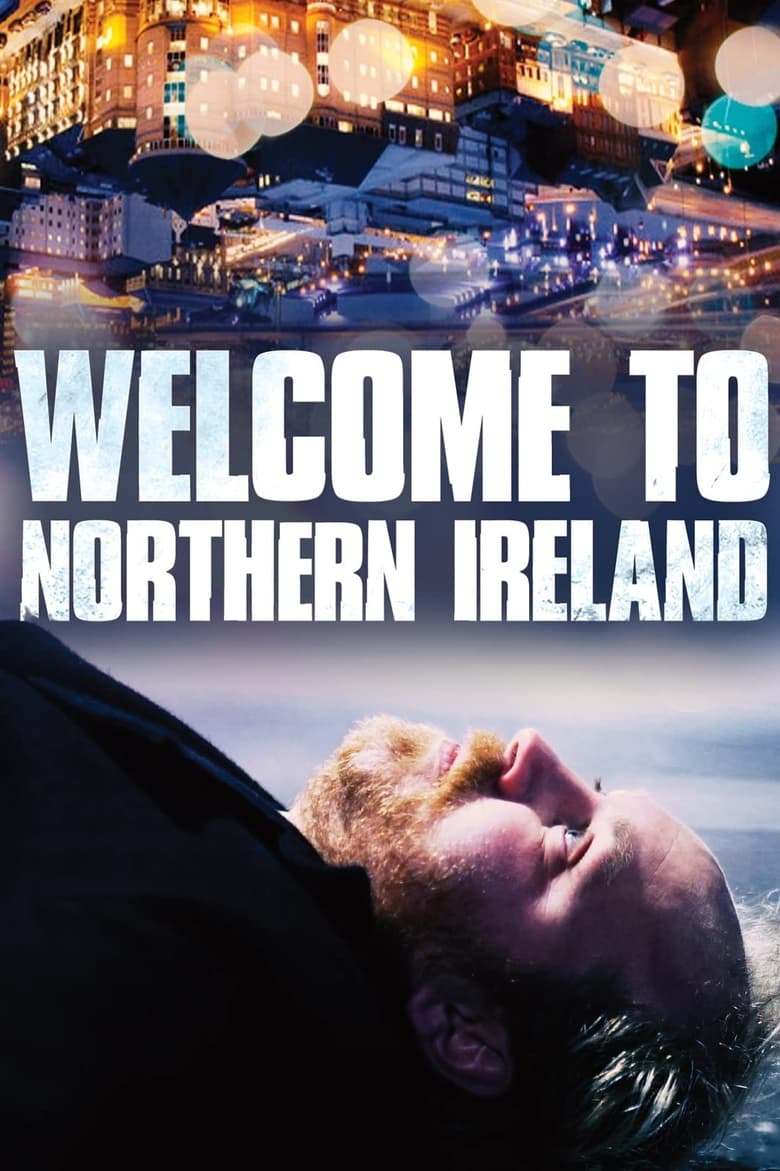 Poster of Welcome to Northern Ireland