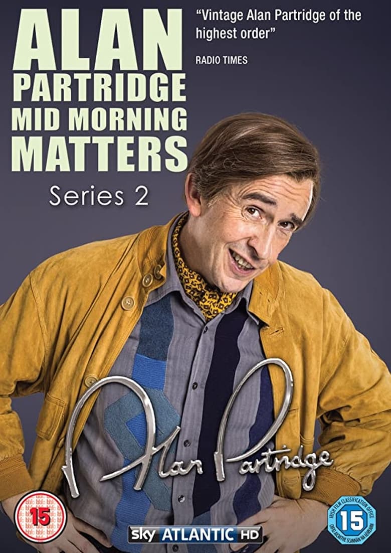 Poster of Episodes in Mid Morning Matters With Alan Partridge - Season 2 - Season 2