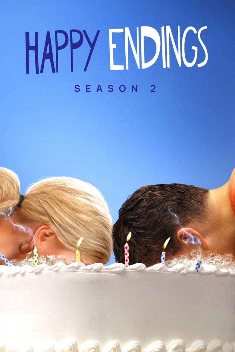 Poster of Episodes in Happy Endings - Season 2 - Season 2