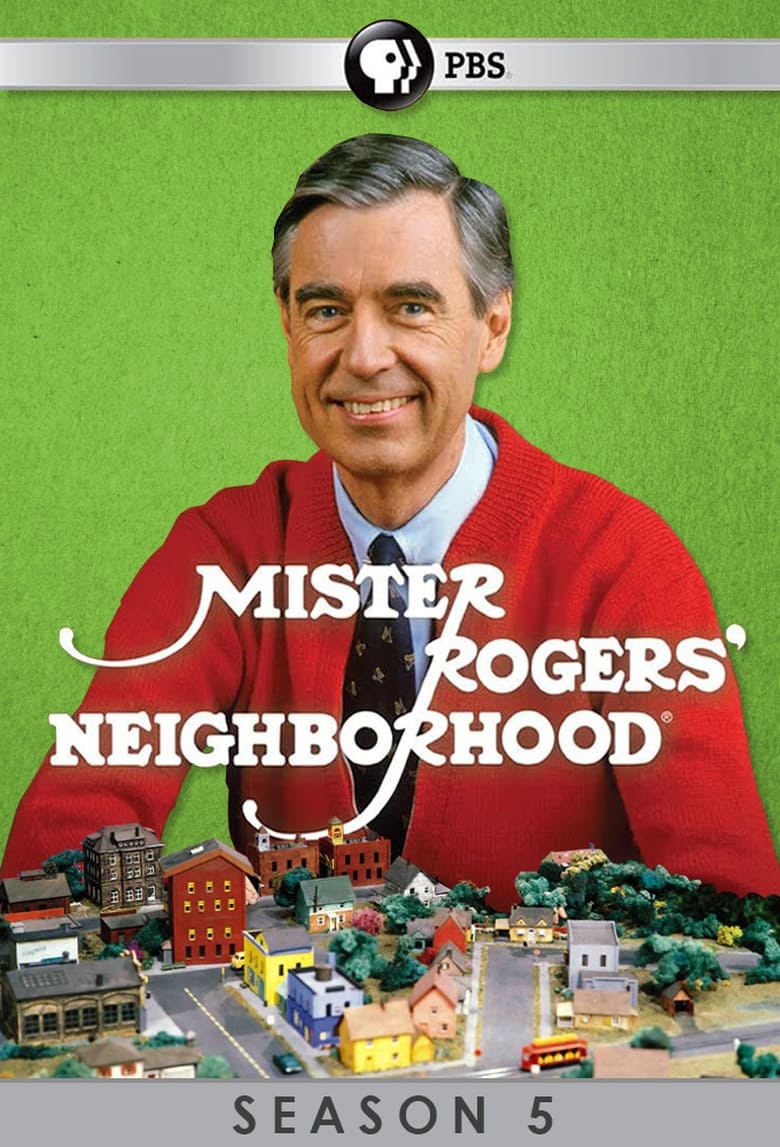 Poster of Episodes in Mister Rogers' Neighborhood - Season 5 - Season 5