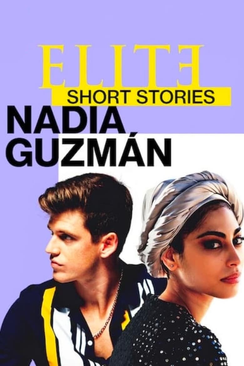 Poster of Elite Short Stories: Nadia Guzmán