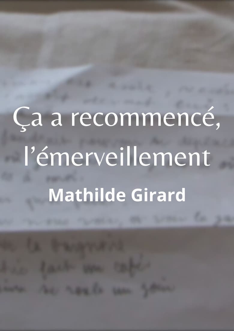 Poster of Ça a recommencé, l’émerveillement