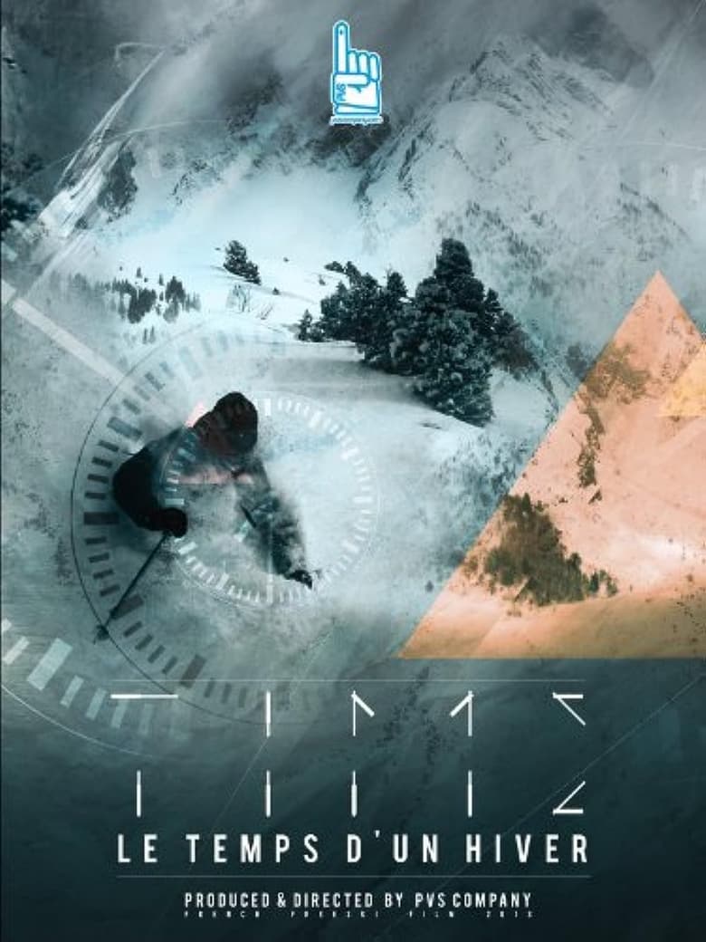 Poster of Time: Le temps d'un hiver