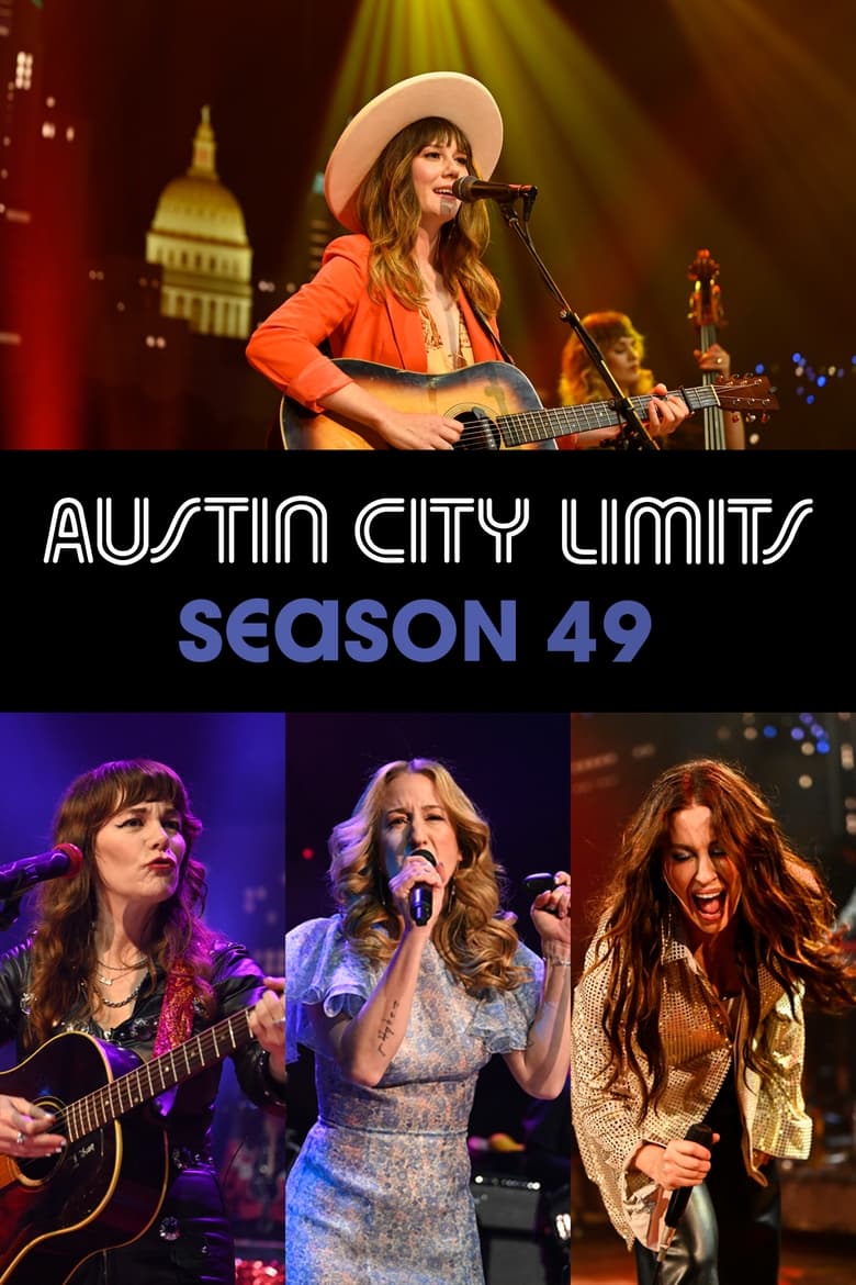 Poster of Episodes in Austin City Limits - Season 49 - Season 49