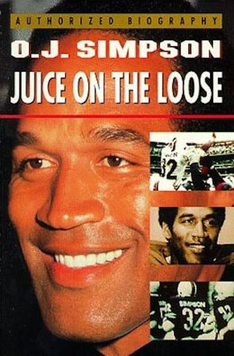 Poster of O.J. Simpson: Juice on the Loose