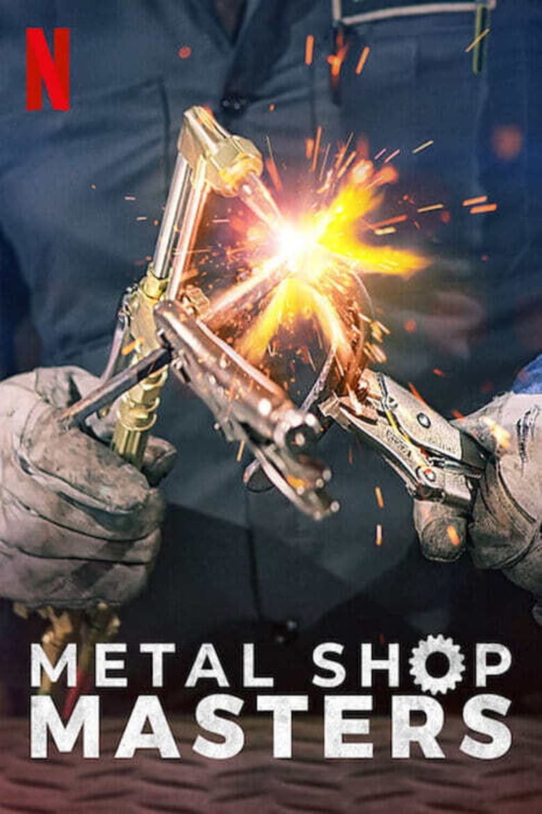 Poster of Episodes in Metal Shop Masters - Season 1 - Season 1