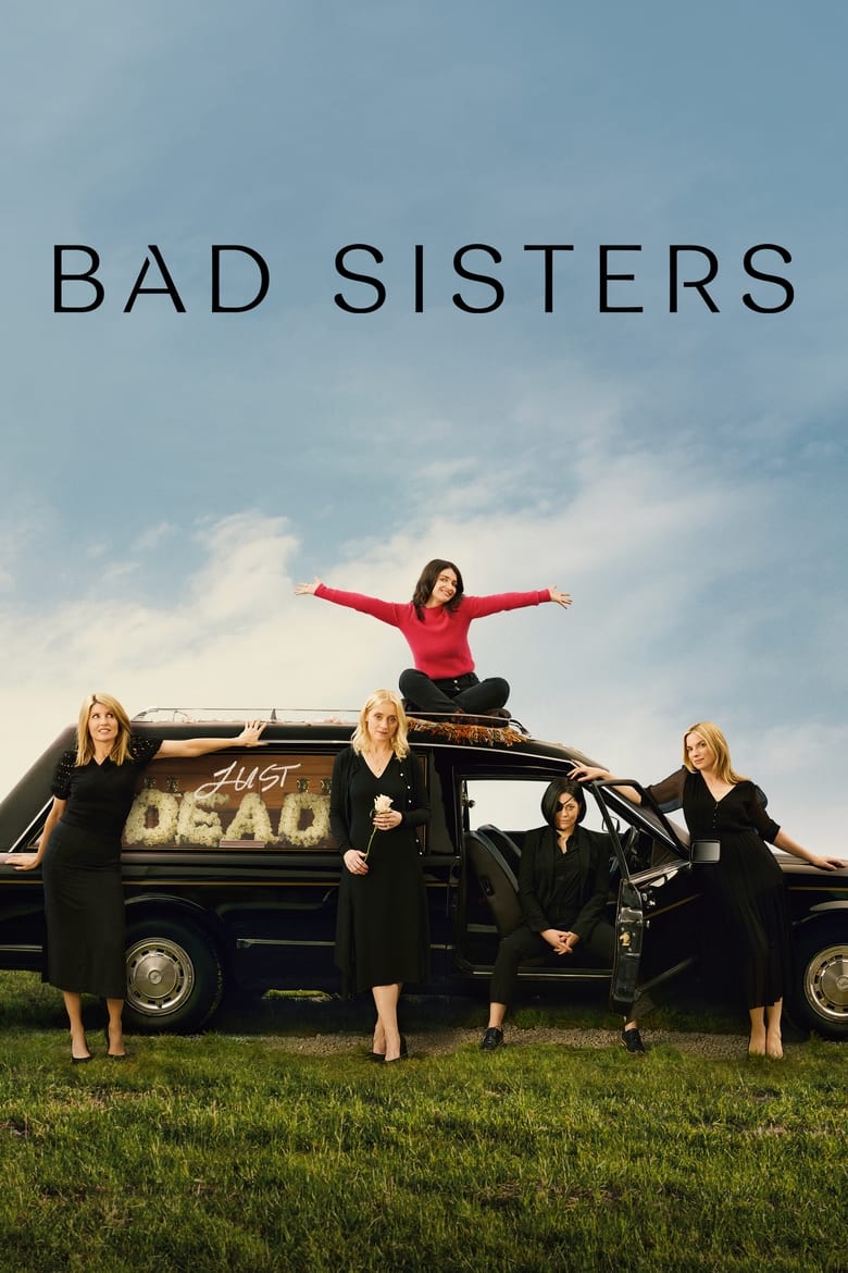 Poster of Episodes in Bad Sisters - Season 1 - Season 1