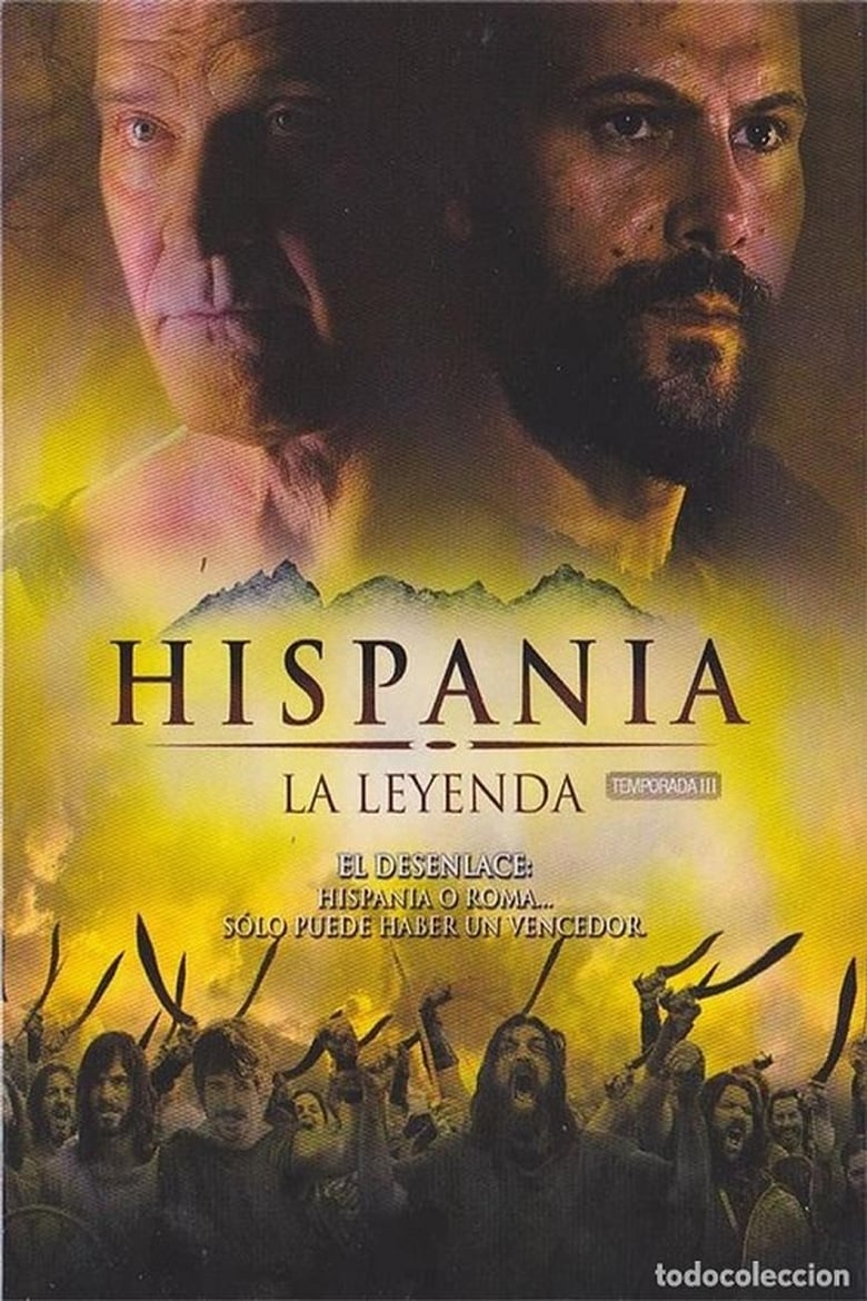 Poster of Episodes in Hispania, The Legend - Season 3 - Season 3