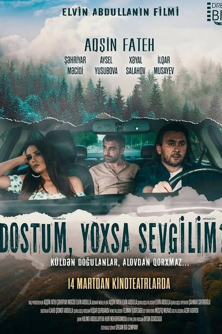 Poster of Dostum, yoxsa sevgilim?!