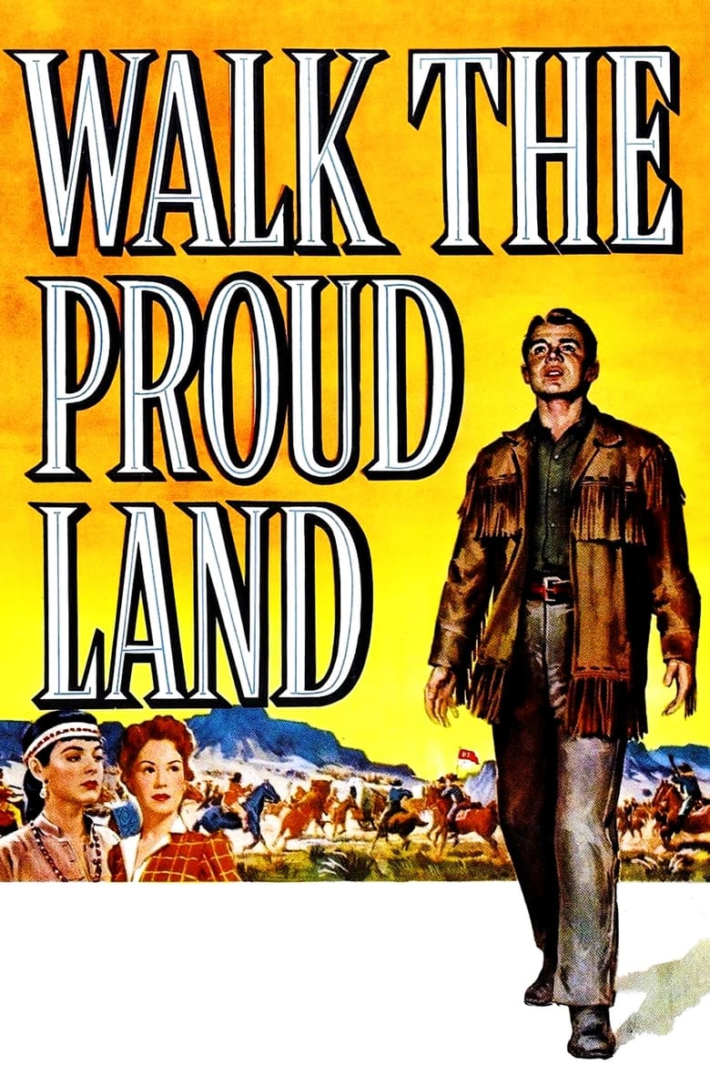 Poster of Walk the Proud Land