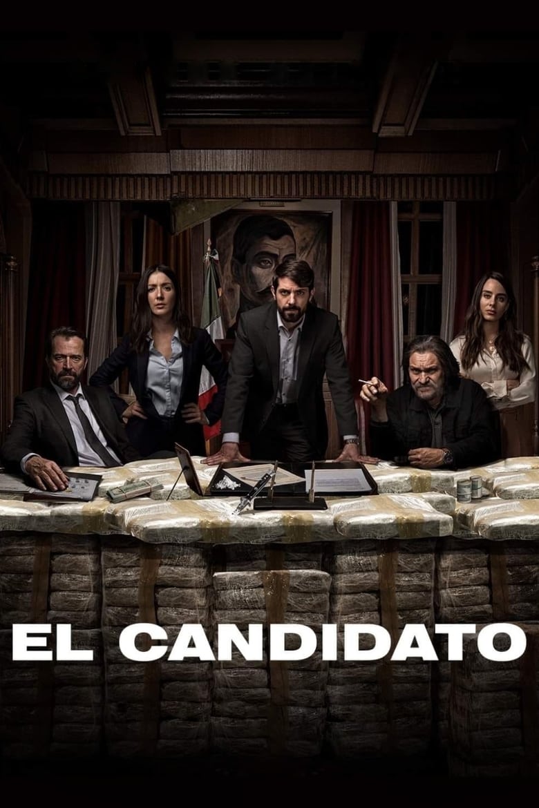 Poster of Cast and Crew in El Candidato - Season 1 - Episode 8 - Fireside Chat