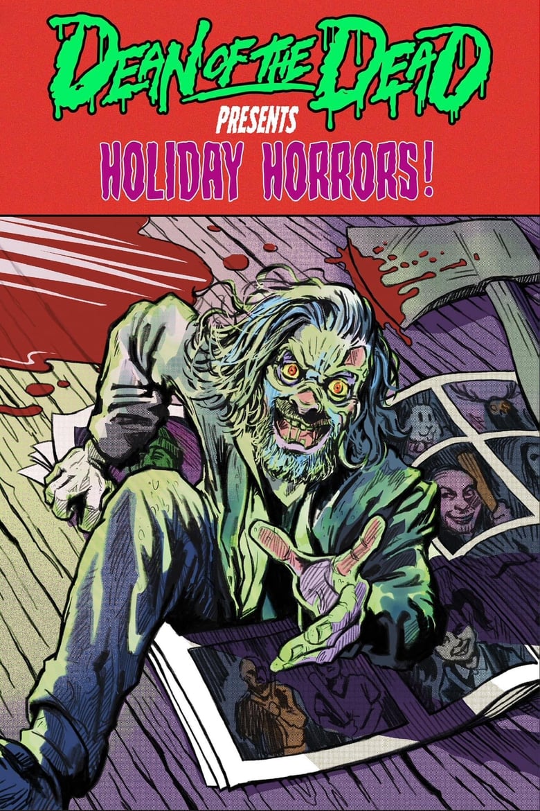 Poster of Dean of the Dead Presents: Holiday Horrors