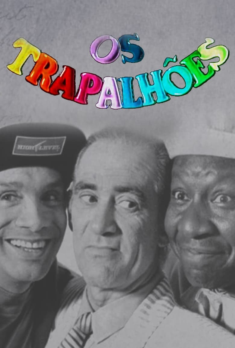 Poster of Episodes in Os Trapalhões - Season 15 - Season 15