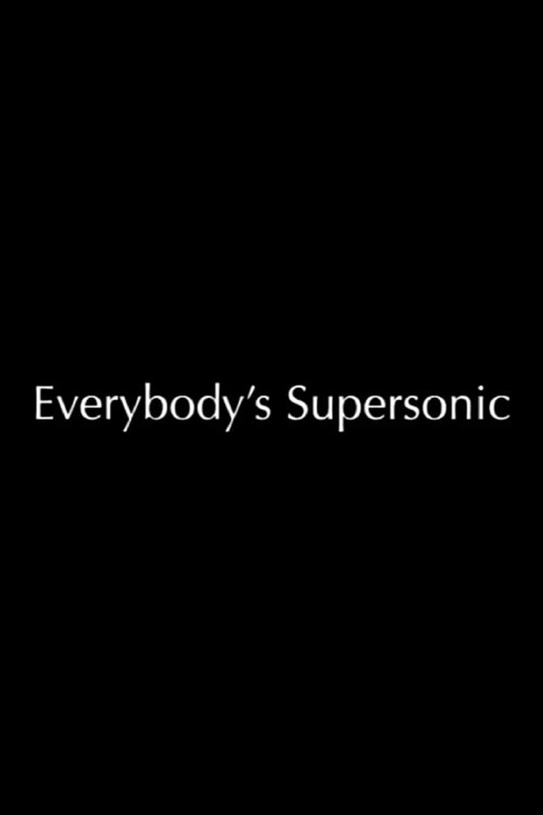 Poster of Everybody's Supersonic