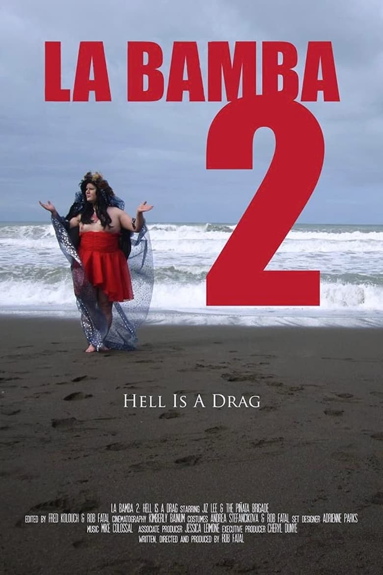 Poster of La Bamba 2: Hell Is a Drag