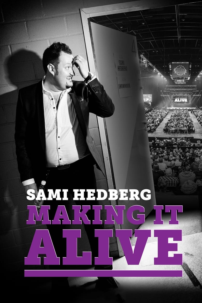 Poster of Sami Hedberg - Making It Alive