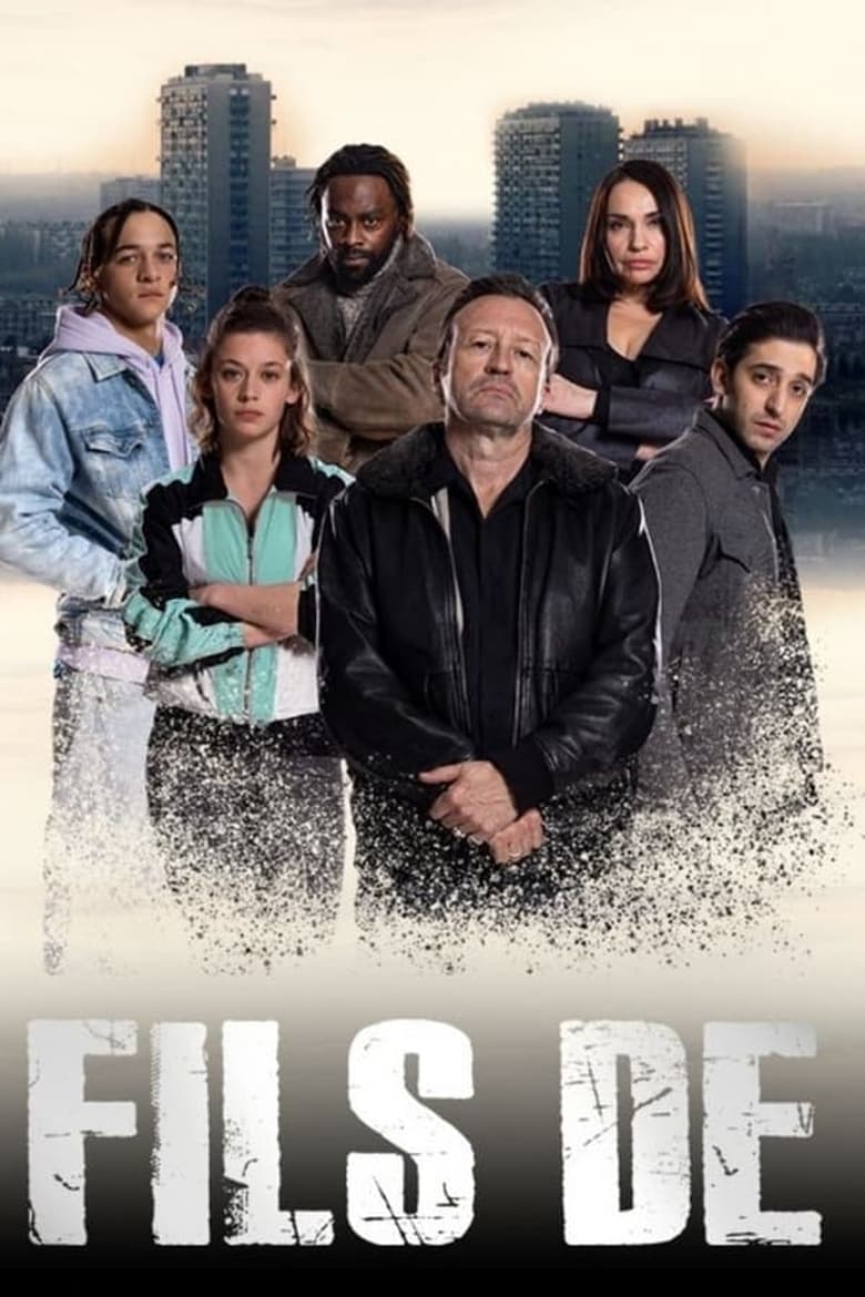 Poster of Cast and Crew in Son Of - Season 1 - Episode 8 - Chant VIII  - Séisme