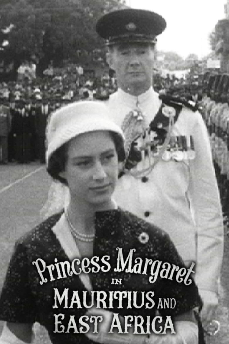 Poster of Princess Margaret in Mauritius and East Africa