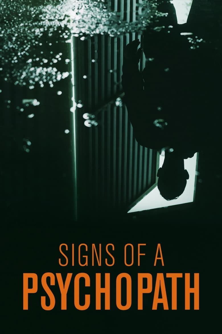 Poster of Signs Of A Psychopath - Season 2 - Episode 6 - Only if There's Something in it for Me