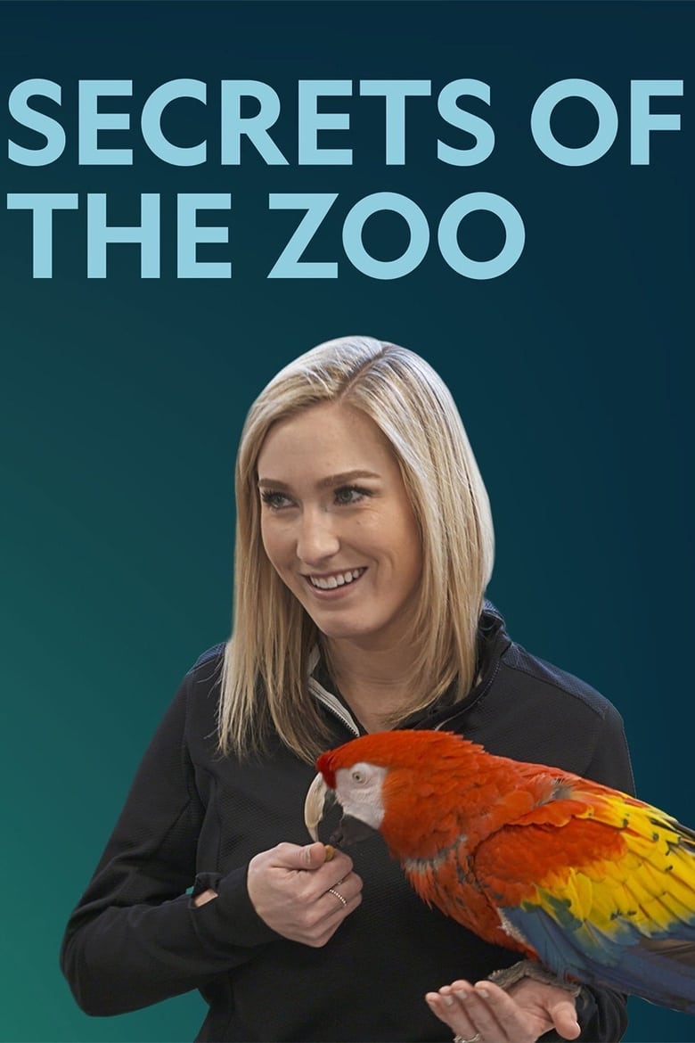 Poster of Episodes in Secrets Of The Zoo - Season 1 - Season 1