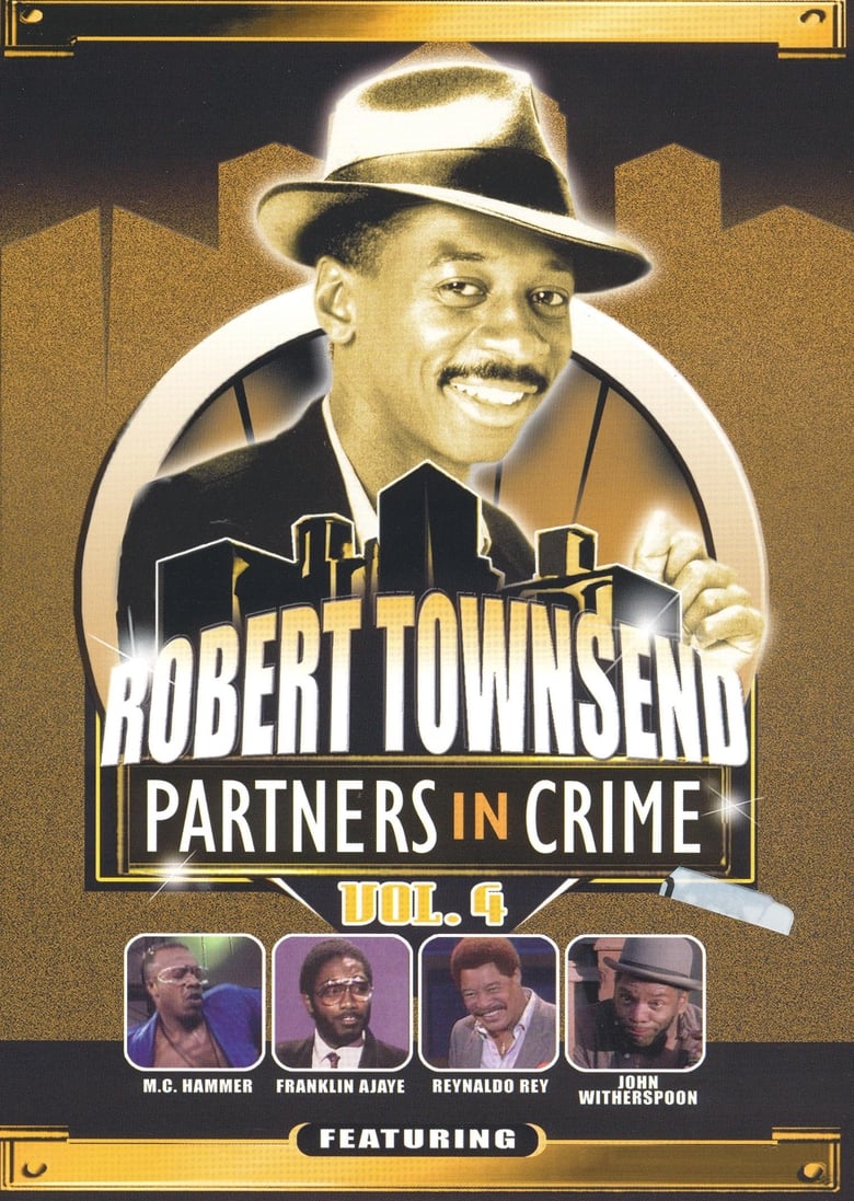 Poster of Robert Townsend: Partners in Crime: Vol. 4