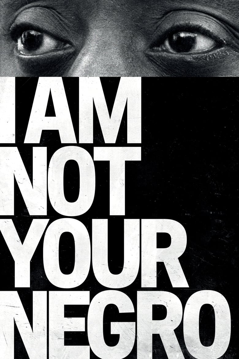 Poster of I Am Not Your Negro