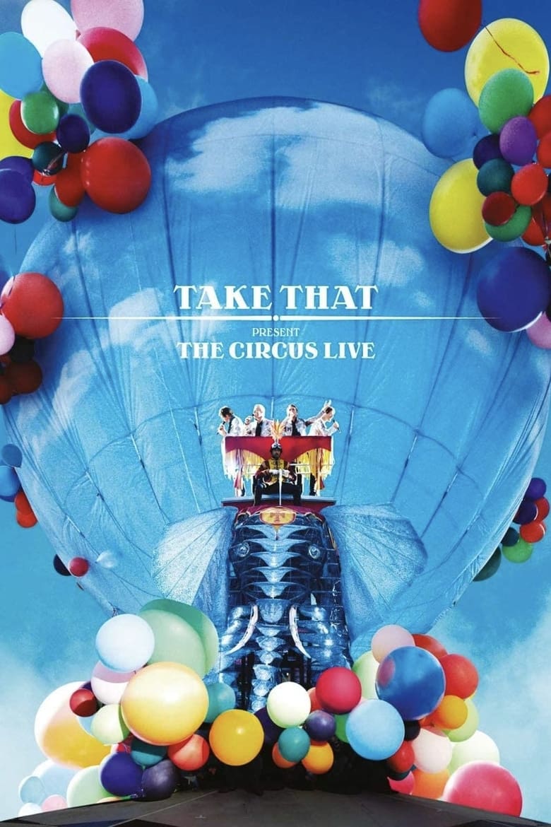 Poster of Take That: The Circus Live