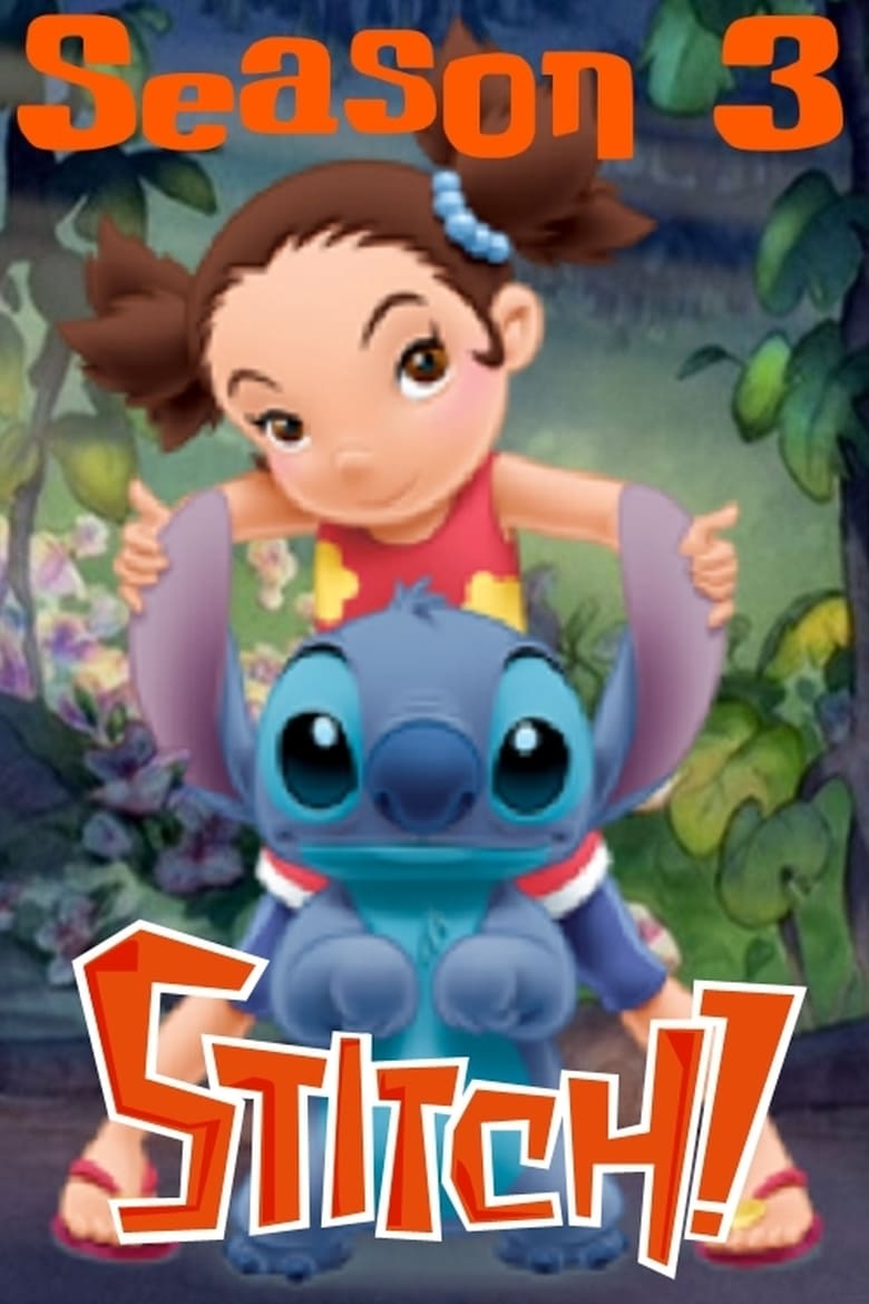 Poster of Cast and Crew in Stitch! - Season 3 - Episode 25 - Chocolate Stitch