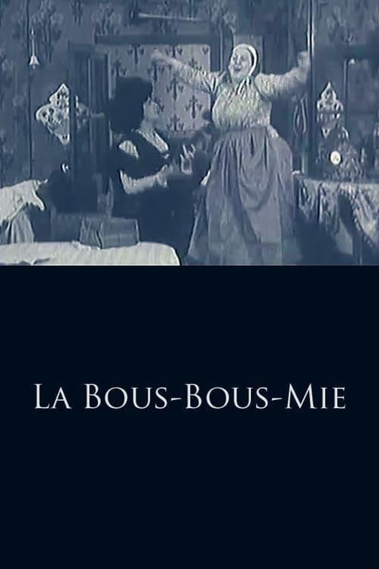 Poster of La Bous-Bous-Mie