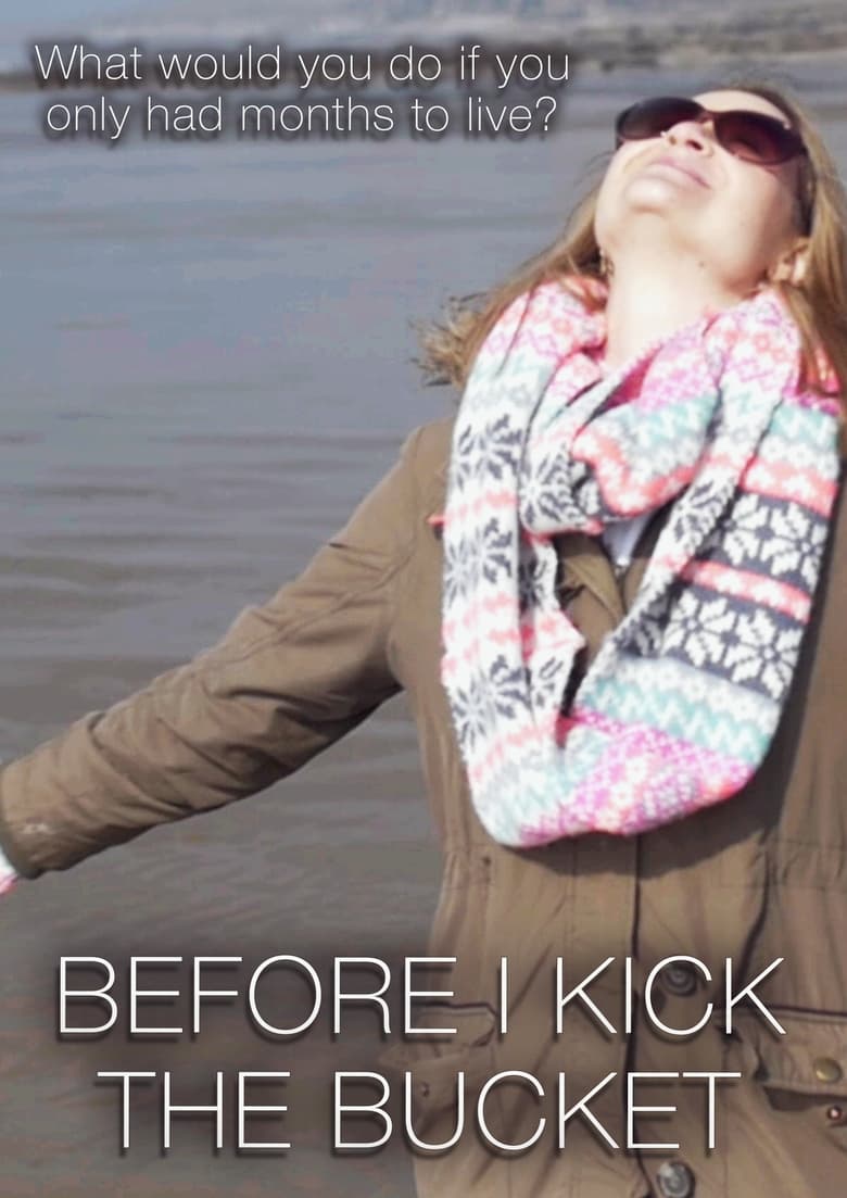 Poster of Before I Kick the Bucket